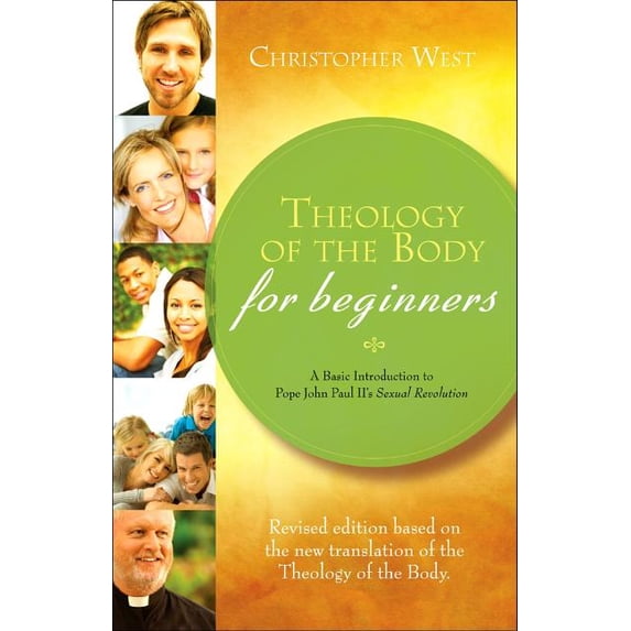 Theology of the Body for Beginners (Paperback) by Christopher West