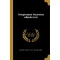 thumbnail image 1 of Theophrastus Paracelsus oder der Arzt (Paperback), 1 of 1