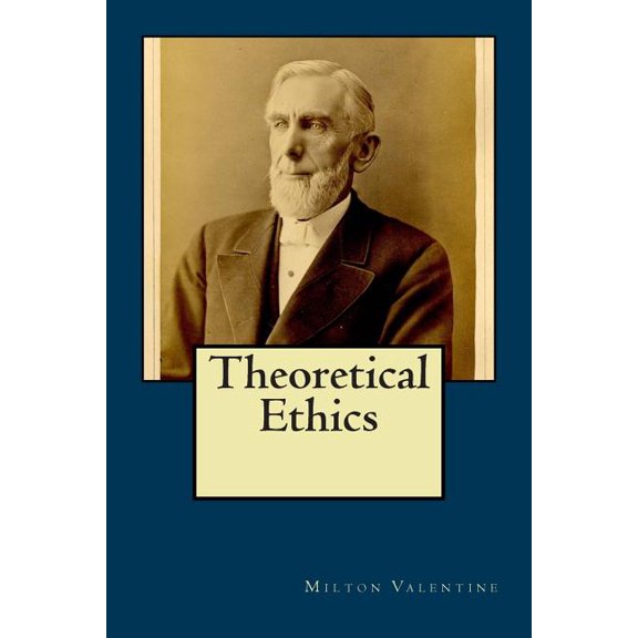 Theoretical Ethics (Paperback)