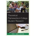 thumbnail image 1 of Theoretical Frameworks in College Student Research, (Hardcover), 1 of 1