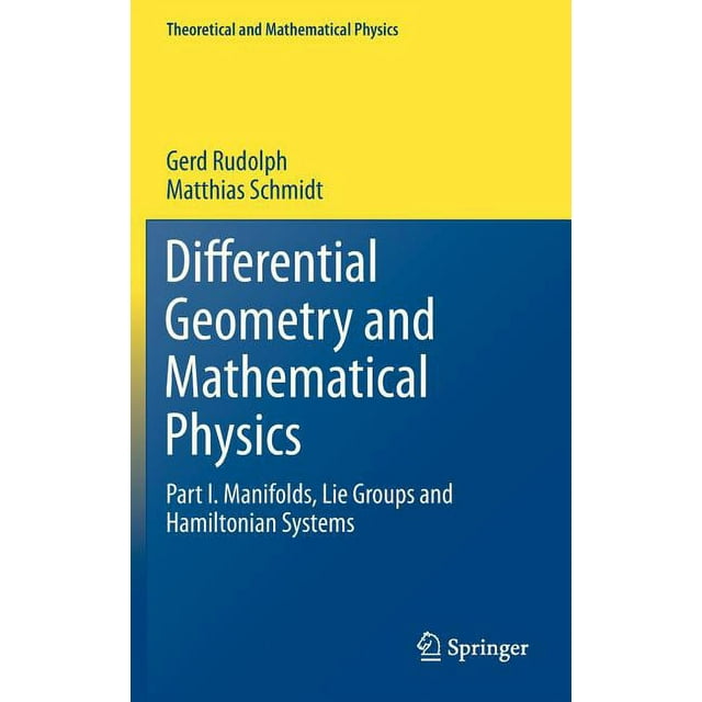 Theoretical and Mathematical Physics Differential Geometry and