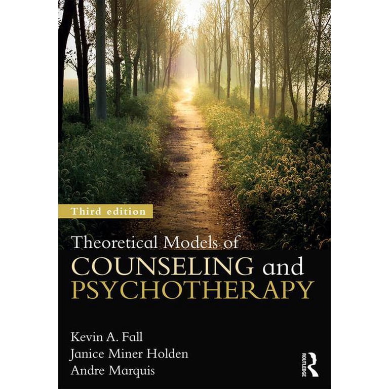 Theoretical Models of Counseling and Psychotherapy - Walmart.com