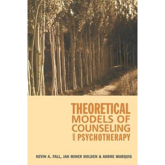 Pre-Owned Theoretical Models of Counseling and Psychotherapy (Hardcover) 1583910689 9781583910689