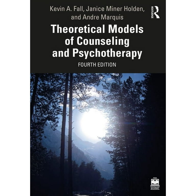 Theoretical Models of Counseling and Psychotherapy