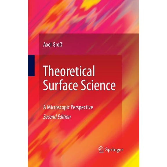 Theoretical Surface Science: A Microscopic Perspective, (Paperback)