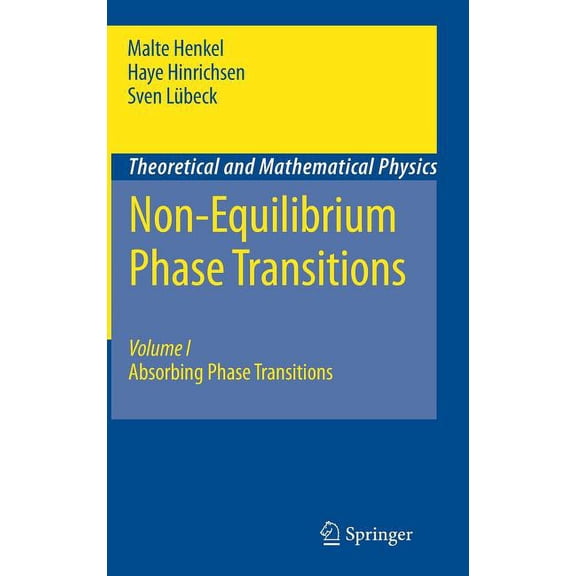 Theoretical and Mathematical Physics Non-Equilibrium Phase Transitions: Volume 1: Absorbing Phase Transitions, (Hardcover)