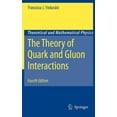 thumbnail image 1 of Theoretical and Mathematical Physics The Theory of Quark and Gluon Interactions, (Hardcover), 1 of 1