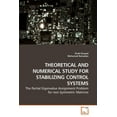 thumbnail image 1 of Theoretical and Numerical Study for Stabilizing Control Systems (Paperback), 1 of 1
