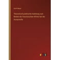 thumbnail image 1 of Theoretisch-praktische Anleitung zum Binden der französischen Wörter bei der Aussprache (Paperback), 1 of 1