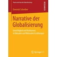 thumbnail image 1 of Theorie Und Praxis Der Diskursforschung Narrative Der Globalisierung: Gerechtigkeit Und Konkurrenz in Faktualen Und Fiktionalen Erzählungen, (Paperback), 1 of 1