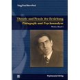 thumbnail image 1 of Theorie und Praxis der Erziehung/PÃ¤dagogik und Psychoanalyse, (Paperback), 1 of 1