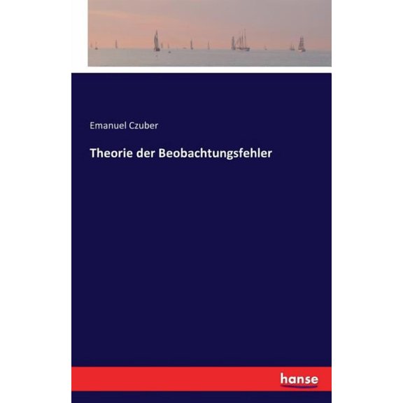 Theorie der Beobachtungsfehler, (Paperback)