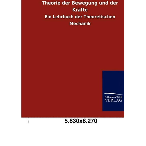 Theorie der Bewegung und der Kräfte (Paperback)