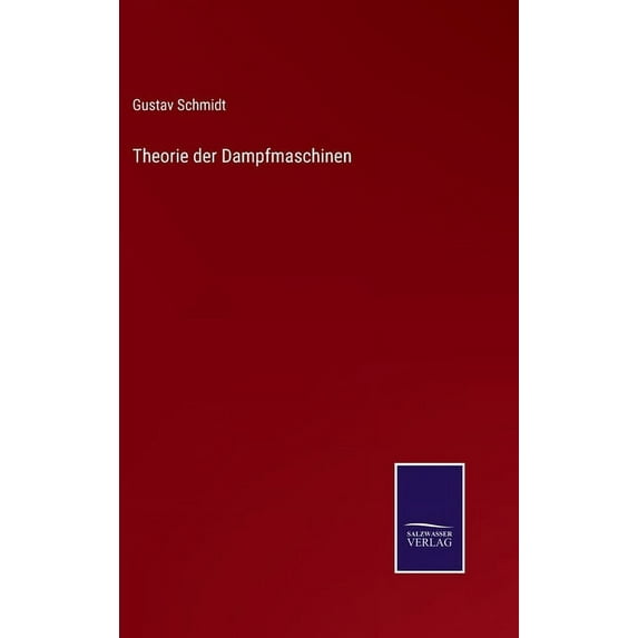 Theorie der Dampfmaschinen (Hardcover)