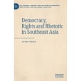 thumbnail image 1 of Theories, Concepts and Practices of Demo Democracy, Rights and Rhetoric in Southeast Asia, (Hardcover), 1 of 1