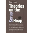 thumbnail image 1 of Pre-Owned Theories on the Scrap Heap: Scientists and Philosophers on the Falsification, Rejection, and Replacement of Theories (Paperback) 0822958732 9780822958734, 1 of 1