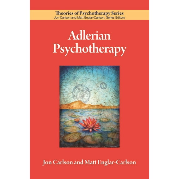 Theories of Psychotherapy Series: Adlerian Psychotherapy (Paperback)