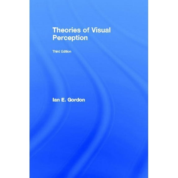 Theories of Visual Perception, (Hardcover)