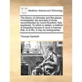 thumbnail image 1 of The Theory of Chimnies and Fire-Places Investigated; The Principle of Those Recommended by Count Rumford, Fully Explained, to Which Is Added, a Method of Preparing Houses in Such a Manner, That, in of, 1 of 1