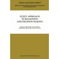 thumbnail image 1 of Theory and Decision Library D: Fuzzy Approach to Reasoning and Decision-Making: Selected Papers of the International Symposium Held at Bechyně, Cz, Book 8, (Paperback), 1 of 1