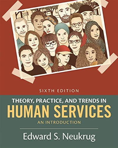 Pre-Owned Theory, Practice, and Trends in Human Services: An Introduction