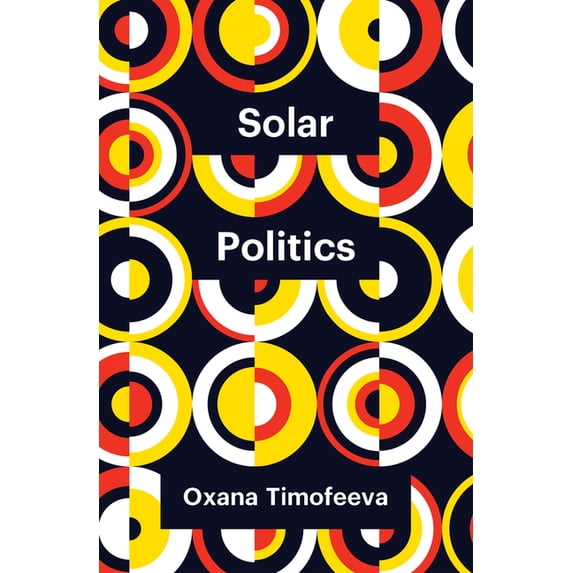 Theory Redux Solar Politics, (Paperback)