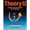 thumbnail image 1 of Pre-Owned Theory U: Leading from the Future as It Emerges (Paperback) 1576757633 9781576757635, 1 of 1