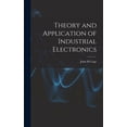 thumbnail image 1 of Theory and Application of Industrial Electronics Hardcover 1014211263 9781014211262 John M Cage, 1 of 1