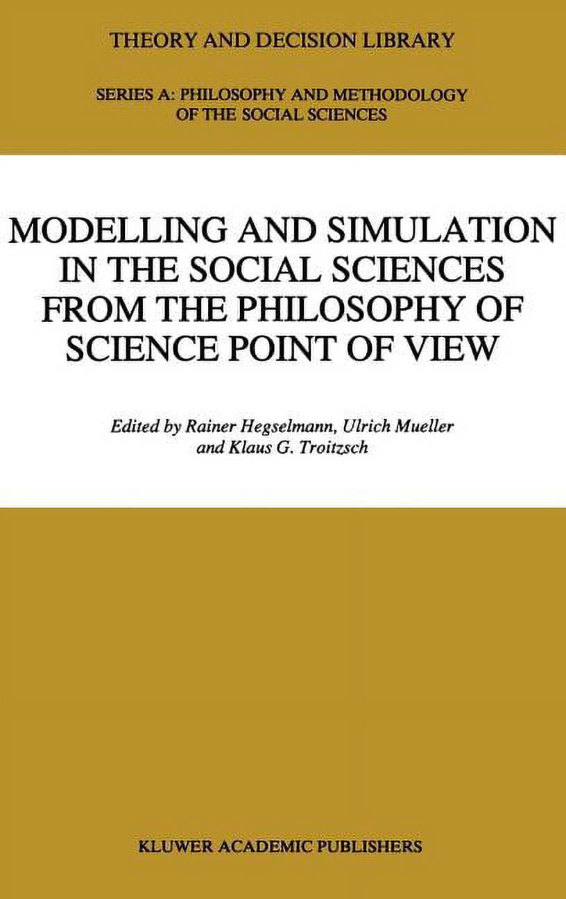 Theory and Decision Library A: Modelling and Simulation in the Social ...