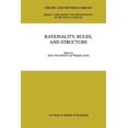 thumbnail image 1 of Theory and Decision Library A: Rationality, Rules, and Structure, Book 28, (Paperback), 1 of 1