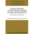 thumbnail image 1 of Theory and Decision Library A: Reductionism and Systems Theory in the Life Sciences: Some Problems and Perspectives, Book 10, (Paperback), 1 of 1