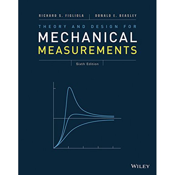 Pre-Owned Theory and Design for Mechanical Measurements Hardcover