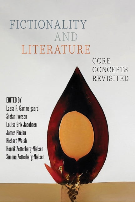 Theory and Interpretation of Narrative Fictionality and Literature: Core Concepts Revisited, (Paperback)