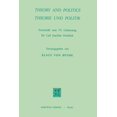 thumbnail image 1 of Theory and Politics / Theorie Und Politik: Festschrift Zum 70. Geburtstag FÃ¼r Carl Joachim Friedrich, (Paperback), 1 of 1
