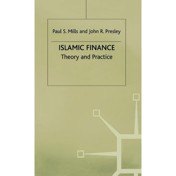 Theory and Practice Islamic Finance: Theory and Practice, (Hardcover)