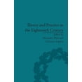 thumbnail image 1 of Theory and Practice in the Eighteenth Century: Writing Between Philosophy and Literature, (Hardcover), 1 of 1
