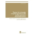 thumbnail image 1 of Theory for strongly coupled quantum dot cavity quantum electrodynamics (Paperback), 1 of 1