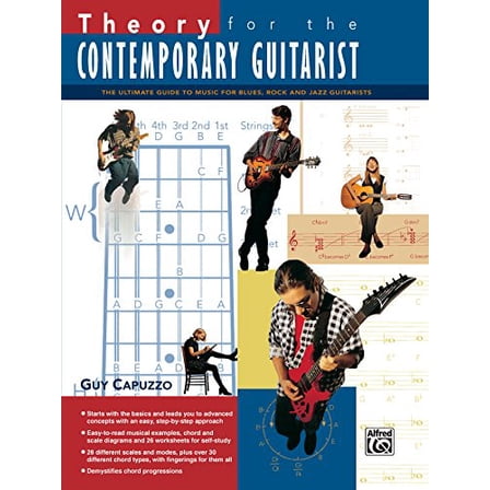 Pre-Owned Theory for the Contemporary Guitarist: The Ultimate Guide to Music for Blues, Rock, and Jazz Guitarists (Paperback) 0739013068 9780739013069