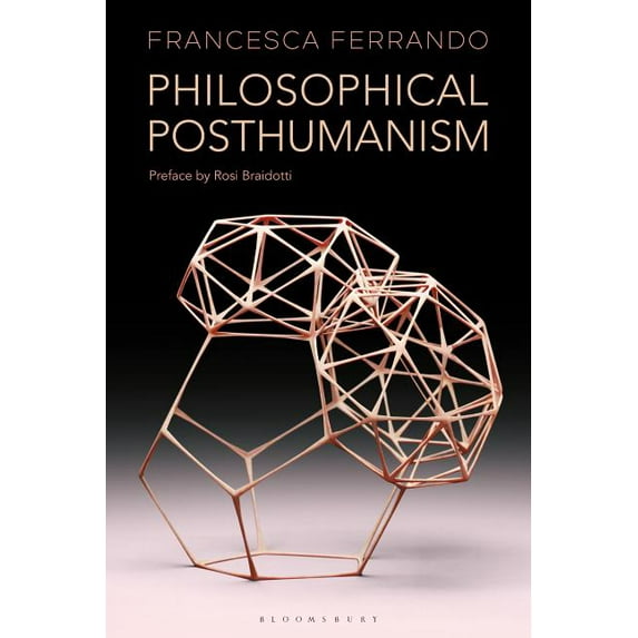 Theory in the New Humanities Philosophical Posthumanism, (Hardcover)