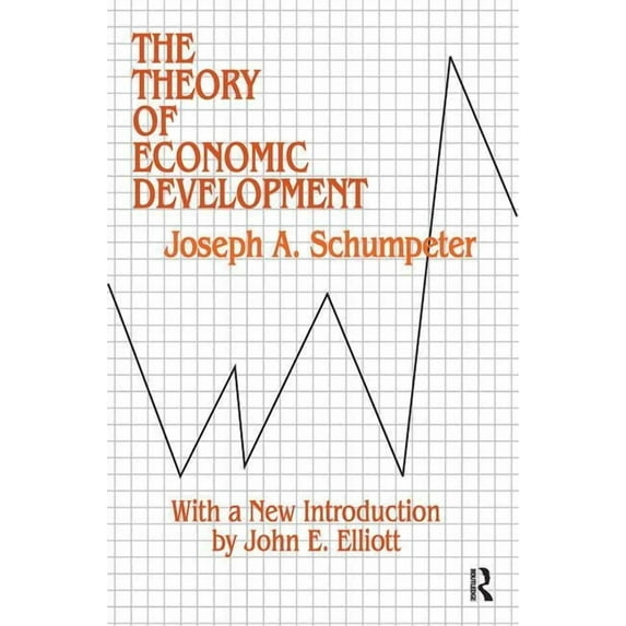 Theory of Economic Development, (Hardcover)