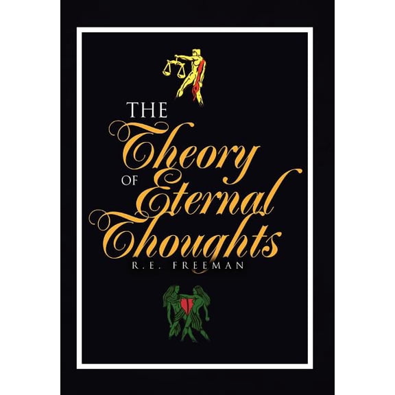 The Theory of Eternal Thoughts (Hardcover)