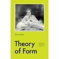 thumbnail image 1 of Theory of Form : Gerhard Richter and Art in the Pragmatist Age (Hardcover), 1 of 1