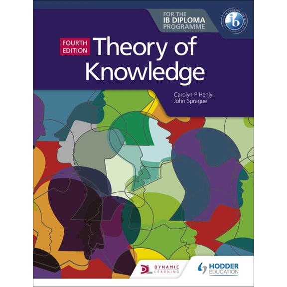 Theory of Knowledge for the IB Diploma Fourth Edition: Hodder Education Group, (Paperback)