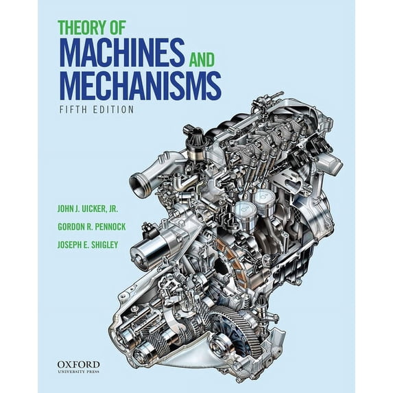 Theory of Machines and Mechanisms, (Hardcover)