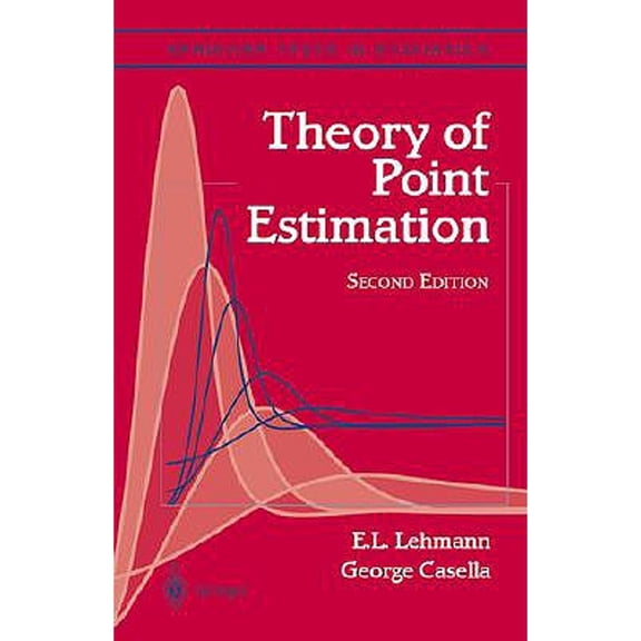 Pre-Owned Theory of Point Estimation (Springer Texts in Statistics) Hardcover