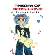 Theory of Rebellion 2, Paperback