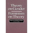 thumbnail image 1 of Pre-Owned Theory on Gender: Feminism on Theory (Paperback) 0202304388 9780202304380, 1 of 1