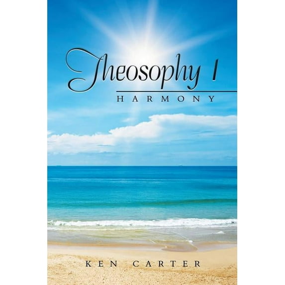 Theosophy 1: Harmony (Paperback)