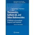 thumbnail image 1 of Theranostics, Gallium-68, and Other Radionuclides: A Pathway to Personalized Diagnosis and Treatment (2013), 1 of 1
