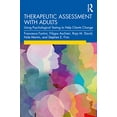 thumbnail image 1 of Pre-Owned Therapeutic Assessment with Adults: Using Psychological Testing to Help Clients Change, (Paperback), 1 of 1